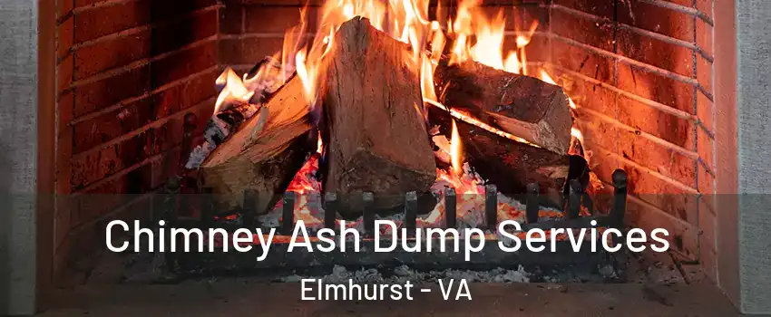 Chimney Ash Dump Services Elmhurst - VA