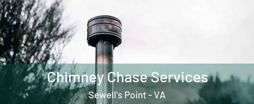 Chimney Chase Services Sewell's Point - VA