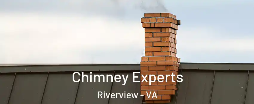Chimney Experts Riverview - VA