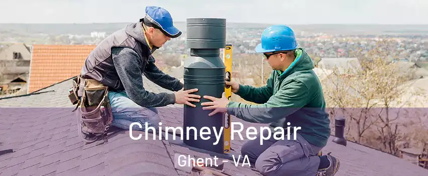 Chimney Repair Ghent - VA