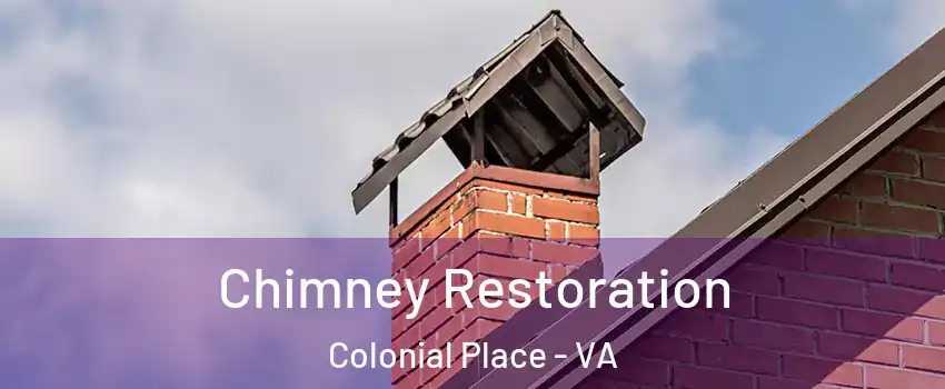 Chimney Restoration Colonial Place - VA