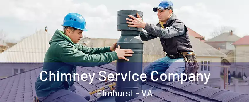 Chimney Service Company Elmhurst - VA
