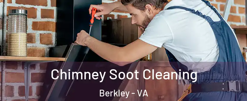 Chimney Soot Cleaning Berkley - VA