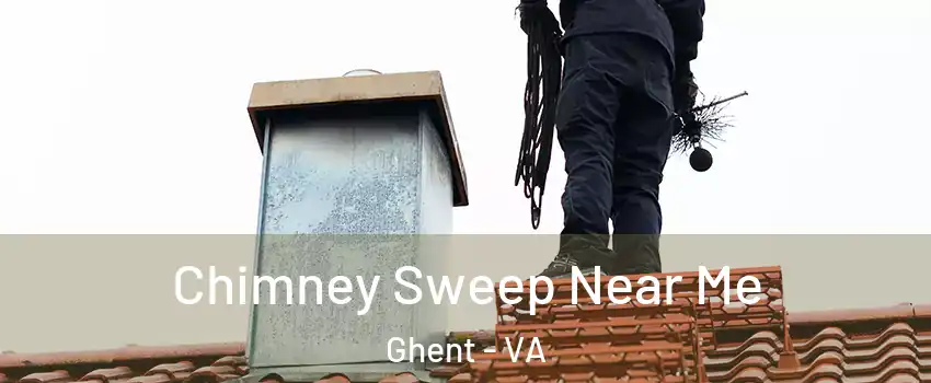Chimney Sweep Near Me Ghent - VA