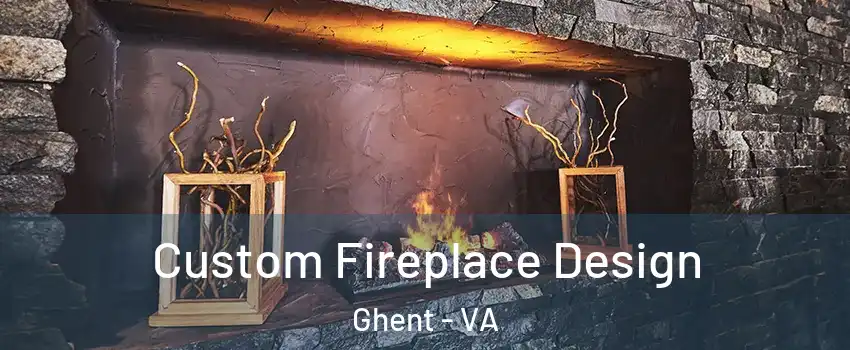 Custom Fireplace Design Ghent - VA
