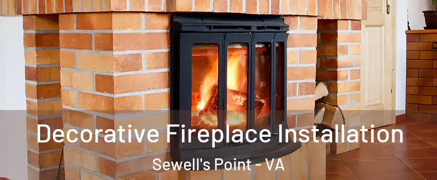 Decorative Fireplace Installation Sewell's Point - VA