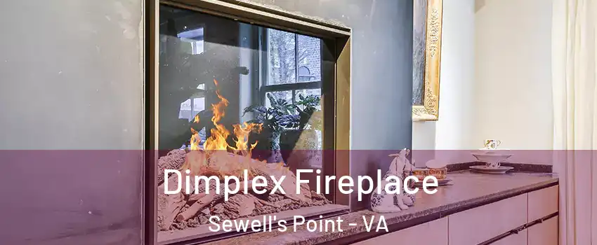 Dimplex Fireplace Sewell's Point - VA