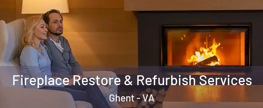 Fireplace Restore & Refurbish Services Ghent - VA