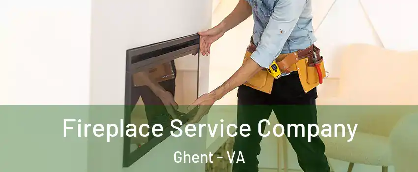 Fireplace Service Company Ghent - VA