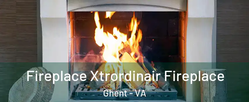 Fireplace Xtrordinair Fireplace Ghent - VA