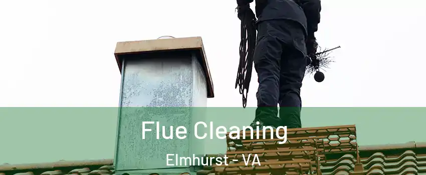 Flue Cleaning Elmhurst - VA