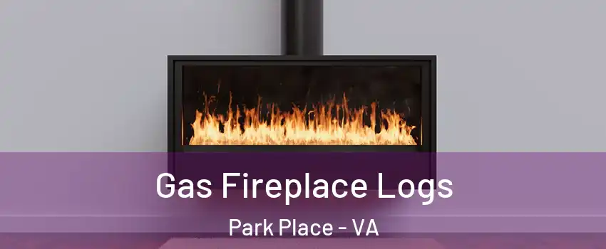 Gas Fireplace Logs Park Place - VA