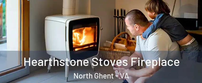 Hearthstone Stoves Fireplace North Ghent - VA