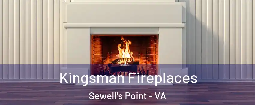 Kingsman Fireplaces Sewell's Point - VA