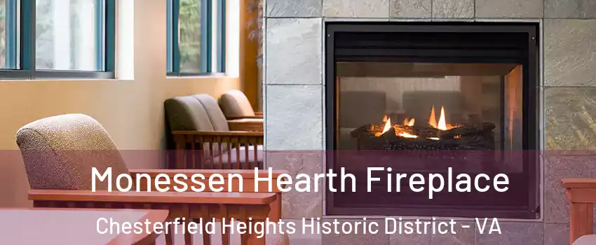 Monessen Hearth Fireplace Chesterfield Heights Historic District - VA