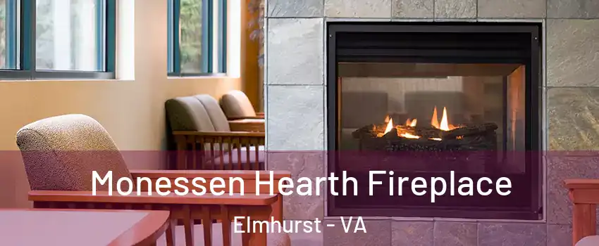 Monessen Hearth Fireplace Elmhurst - VA