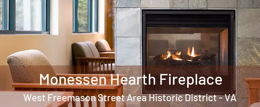 Monessen Hearth Fireplace West Freemason Street Area Historic District - VA