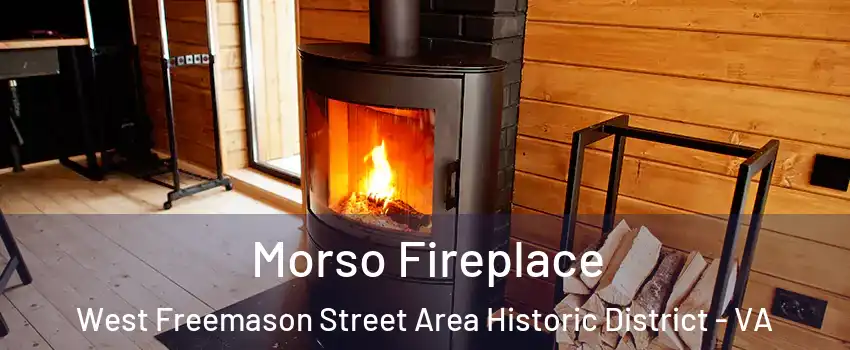 Morso Fireplace West Freemason Street Area Historic District - VA