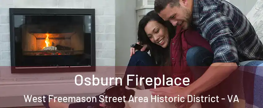 Osburn Fireplace West Freemason Street Area Historic District - VA