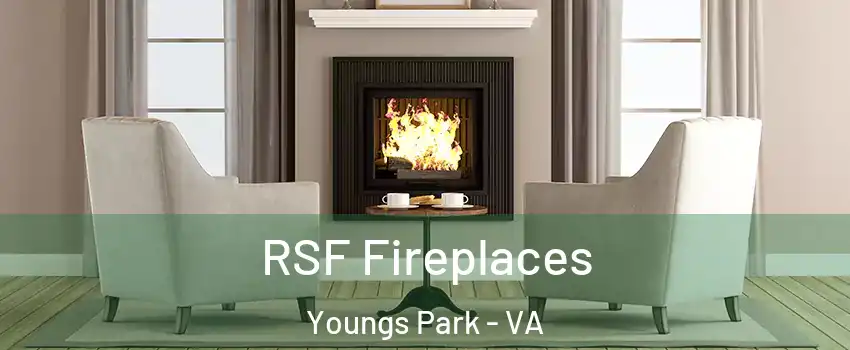 RSF Fireplaces Youngs Park - VA