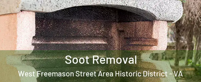 Soot Removal West Freemason Street Area Historic District - VA
